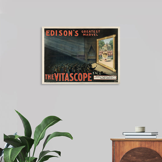 "Edison's Greatest Marvel:The Vitascope"