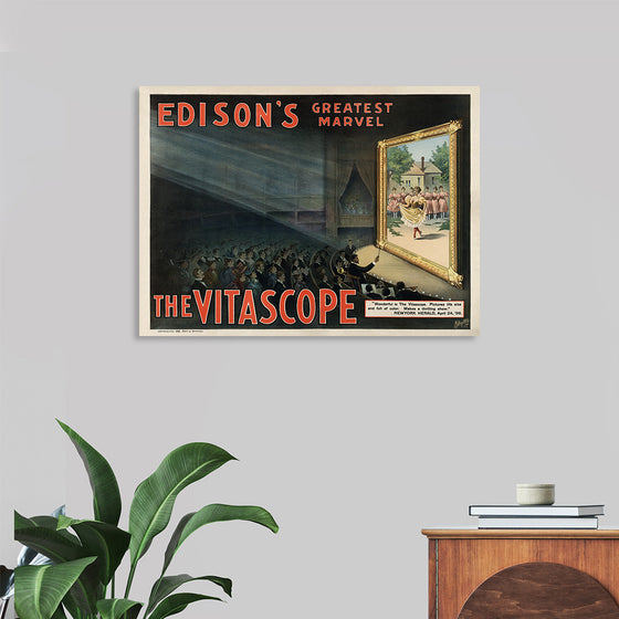 "Edison's Greatest Marvel:The Vitascope"