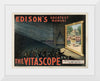 "Edison's Greatest Marvel:The Vitascope"