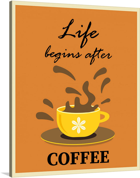 Get Inspired with this Lively Coffee Canvas Print! Start your day off right with a smile on your face with this inspiring coffee canvas print! The retro vintage style and catchy slogan "life begins after coffee" is sure to put you in a positive mood, while the colorful coffee splashes add a touch of energy to your décor.