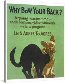  A curious dog gazes at an arching black cat in 'Why Bow Your Back?' (1929) by Willard Frederic Elmes. Remind yourself to keep an open mind to varying viewpoints and not get caught up in disagreements. To be fair, I think the dog started it.