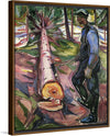 “The Lumberjack“, Edvard Munch