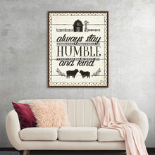  Adorn your space with a touch of rustic charm encapsulated in this exquisite artwork now available as a print. Set against a textured beige backdrop, it features the heartwarming message “always stay HUMBLE and kind” in elegant typography. Above the inscription, a quaint barn and windmill scene unfolds, evoking a sense of serene countryside living.